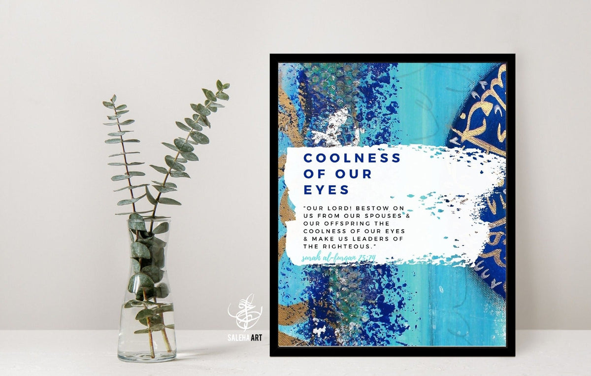Coolness of Eyes Islamic art print, dua for spouse and children, by Saleha Contractor